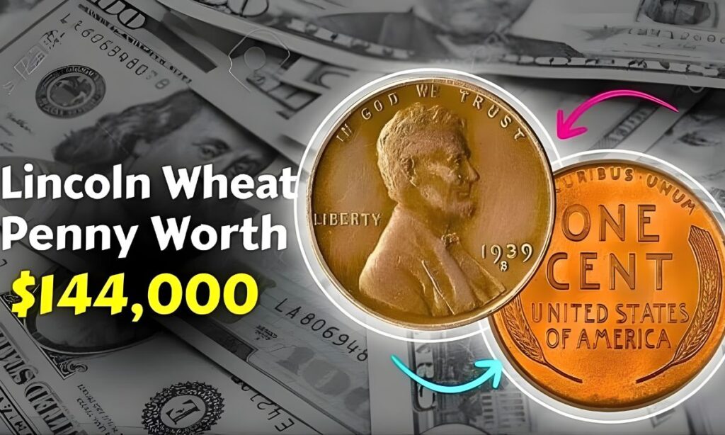 Lincoln Wheat Penny Worth $144000