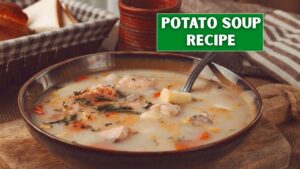 potato soup recipe