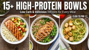 High Protein Bowls Low Carb