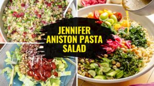 Jennifer Aniston Pasta Salad