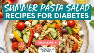 Summer Pasta Salad Recipes for Diabetes